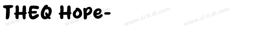 THEQ Hope字体转换